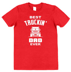 Best Truckin' Dad Ever Men's Funny Cotton T-shirt Truck Lorry Driver gift Birthday Present Fathers Day Gift Dad Christmas Novelty Top Tee UK