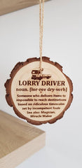 Lorry Driver Sign, Laser Engraved